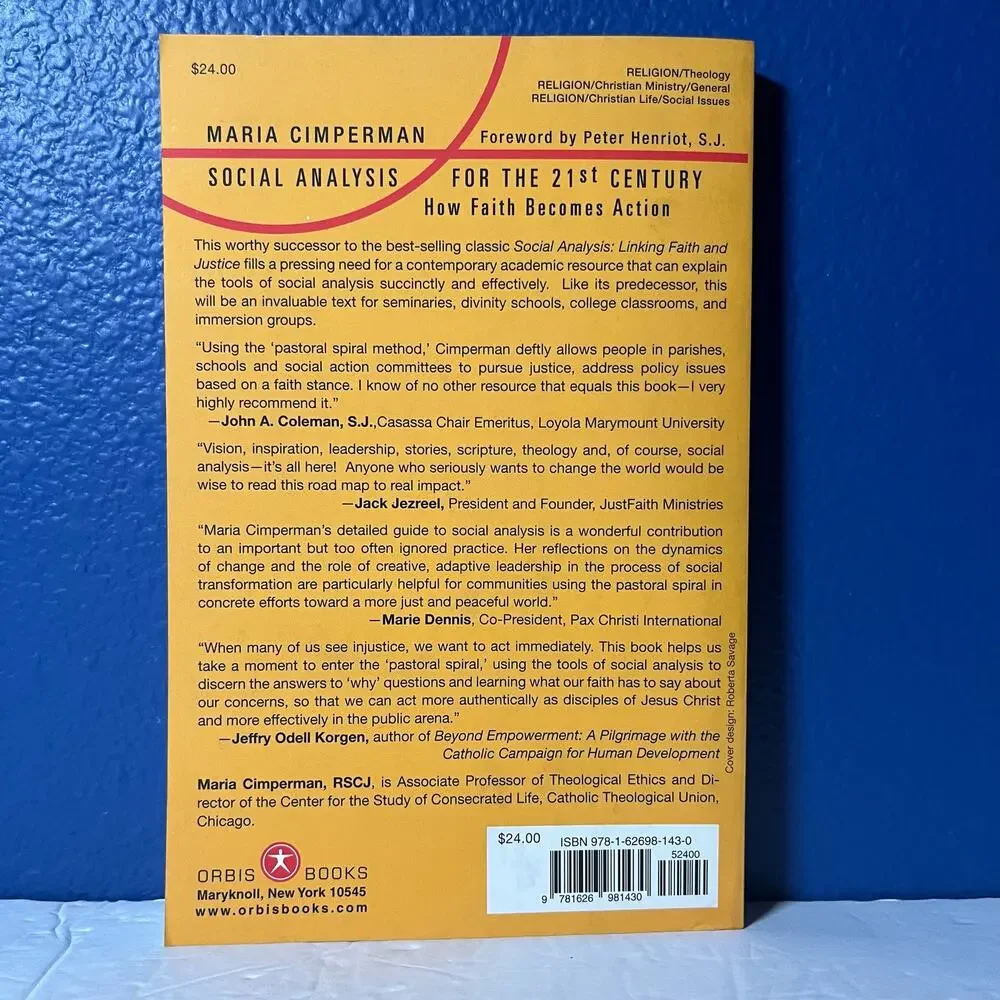 Social Analysis for the 21st Century: How Faith Becomes Action‎ - Book